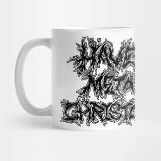 Have a metal christmas Mug